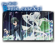 battle case.Kei